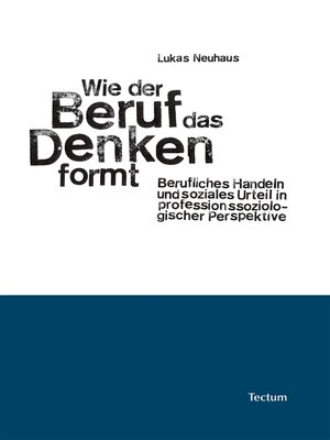 cover image of Wie der Beruf das Denken formt